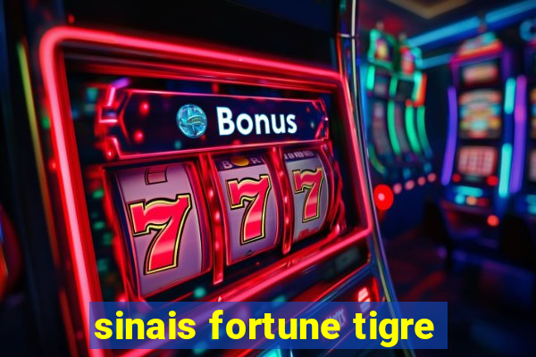 sinais fortune tigre